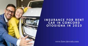 Insurance For Rent Car In Concord Otosigna