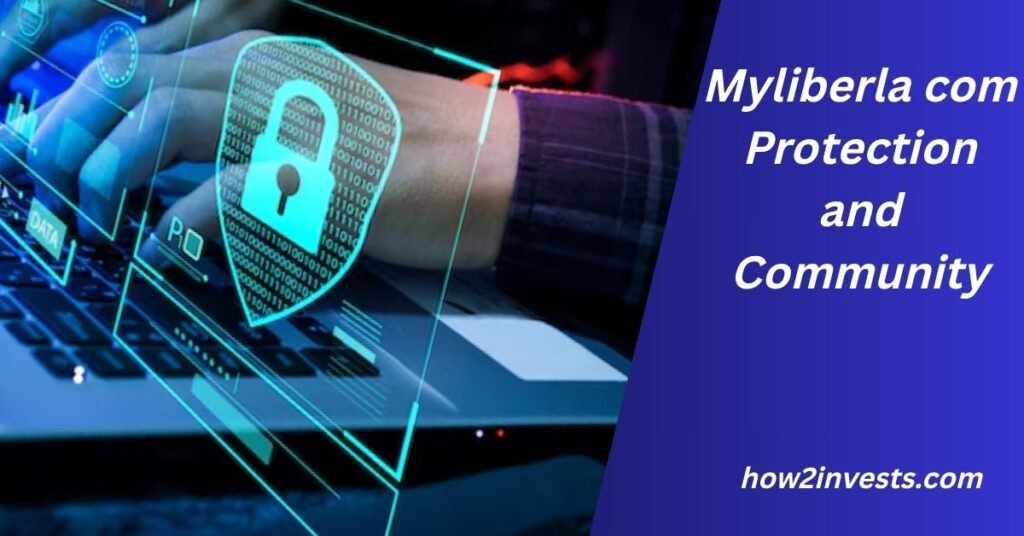 Myliberla com Protection and Community