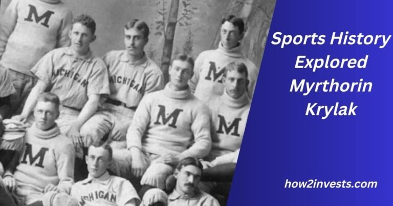 Sports History Explored Myrthorin Krylak