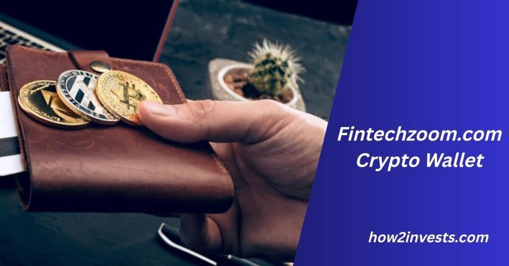 Fintechzoom.com Crypto Wallet